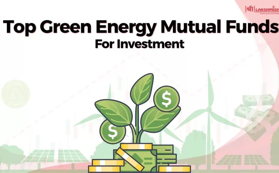 Green mutual funds with ESG focus and sustainable investment strategies in India.